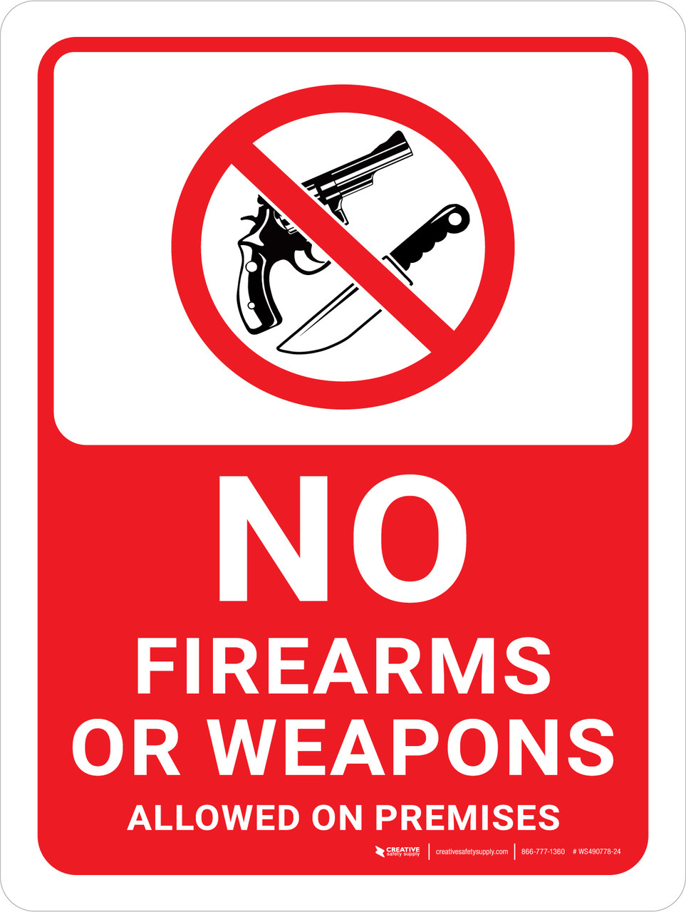 No Firearms Or Weapons Allowed On Premises Landscape - Wall