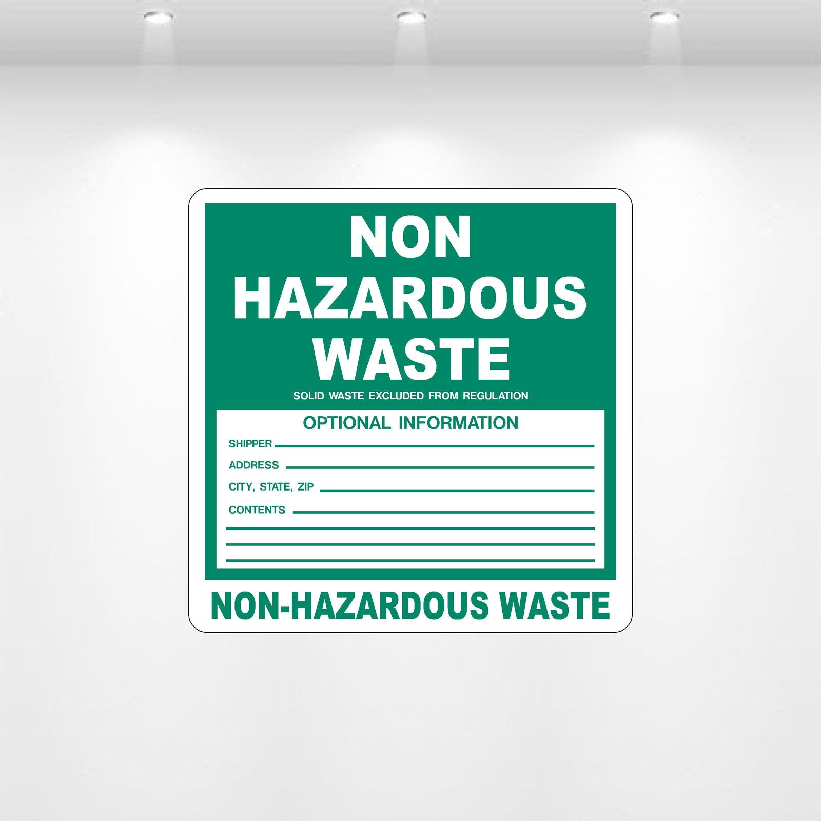 Non-Hazardous Waste Decal with Info Fields  Safety Label – Safety