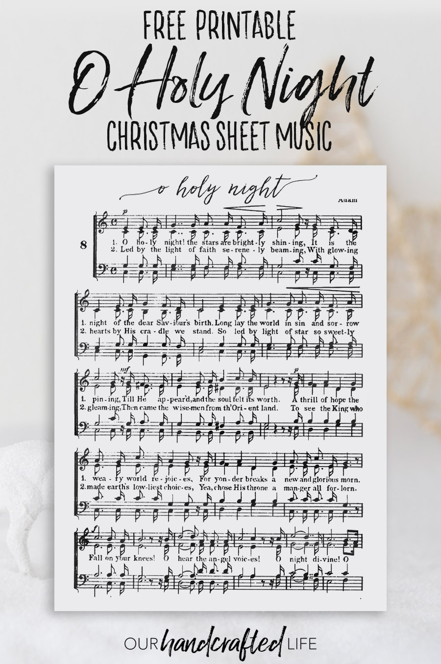 O Holy Night - Free Printable Christmas Sheet Music - Our