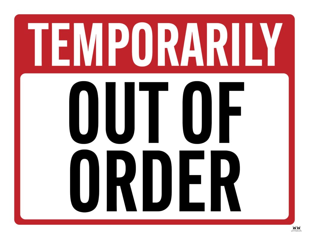 Out Of Order Signs - FREE Printable Signs Printabulls Out Of Order Signs - FREE Printable Signs Printabulls