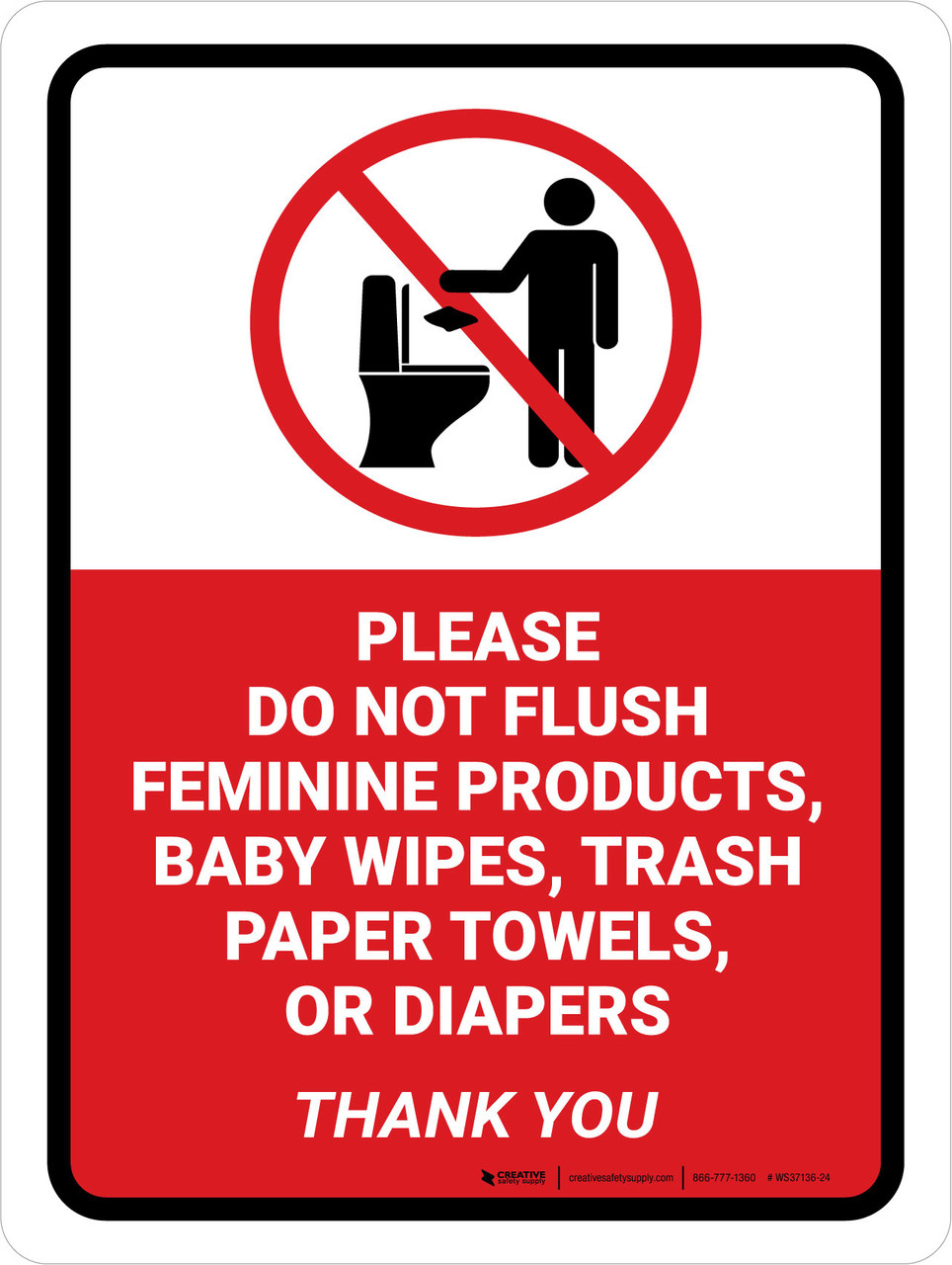 Please Do Not Flush Feminine Products Portrait - Wall Sign Please Do Not Flush Feminine Products Portrait - Wall Sign