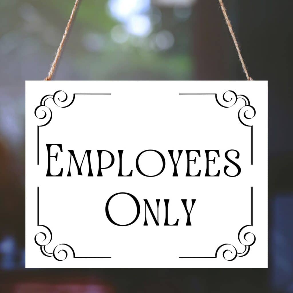 Printable Employees Only Sign - Printable Party Favors