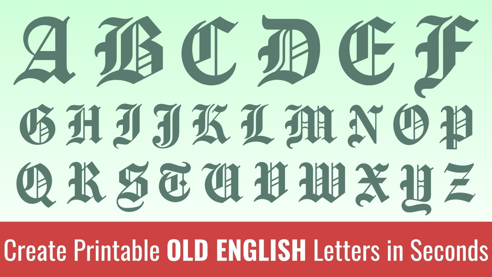 Printable Old English Letters: Free Alphabet Font & Letter Templates