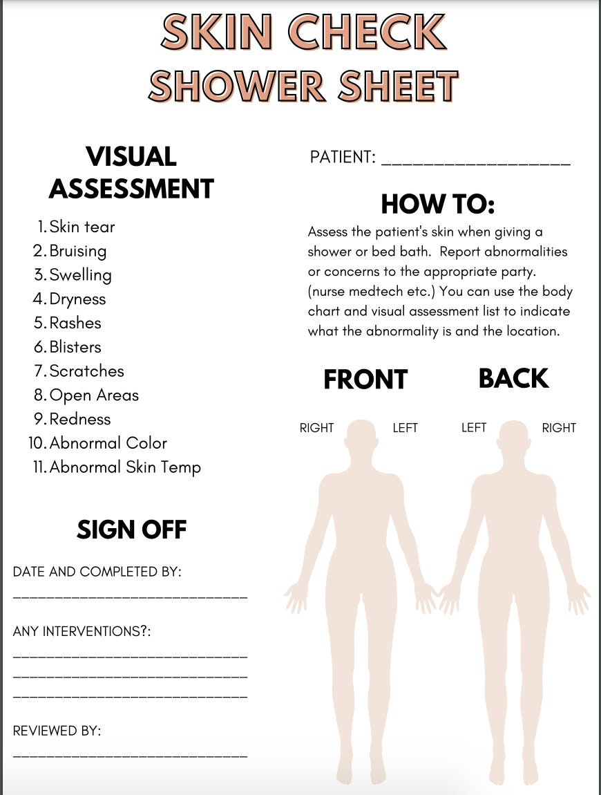 Skin and Shower Assessment Sheet, Great for New Grads, SNF/ AL and