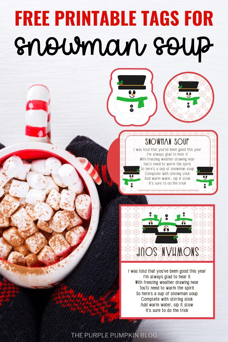 Snowman Soup Labels + Tags - Free Printables  A Fun Christmas Gift!