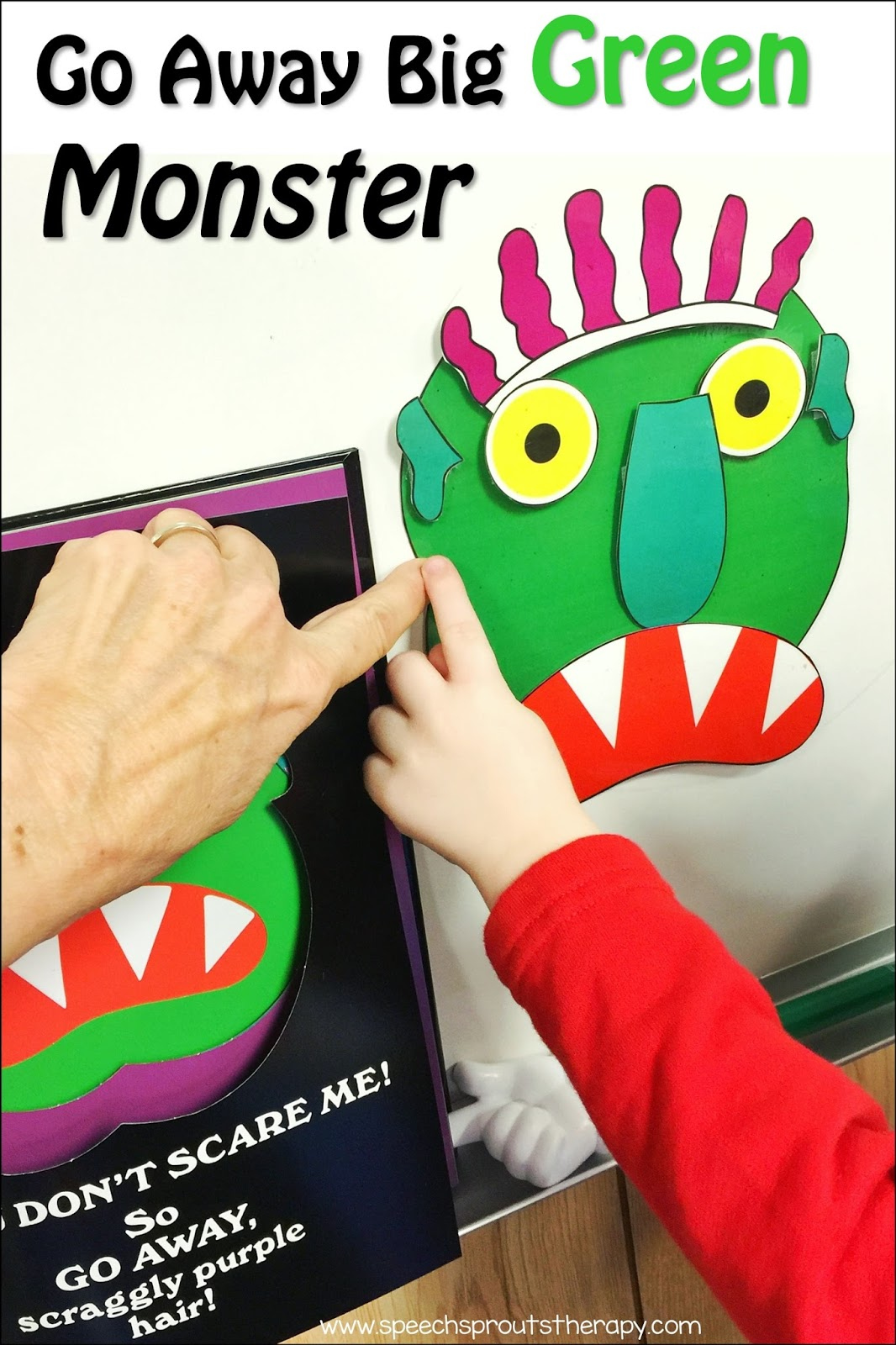 Speech Sprouts: Go Away Big Green Monster: Best-Ever Books For