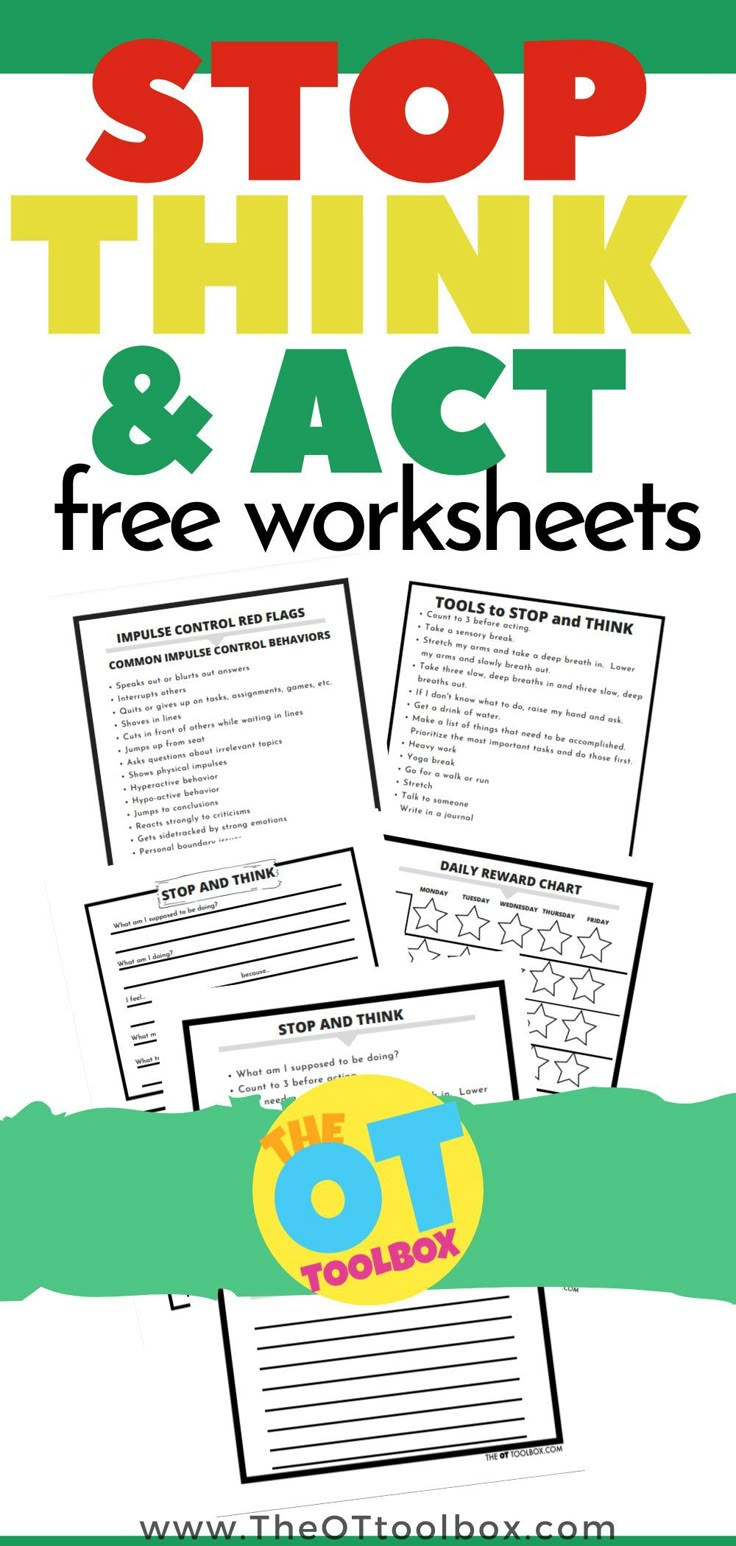 Stop, Think, and Act Worksheets Stop, Think, and Act Worksheets