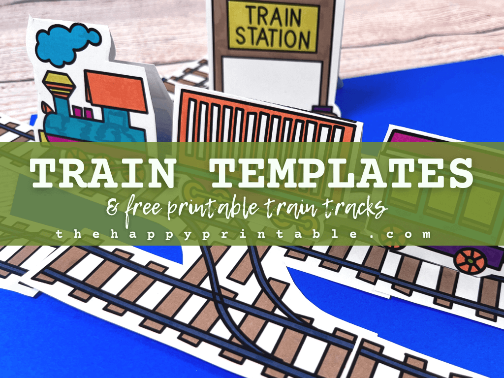 Train Template & Printable Train Track The Happy Printable Train Template & Printable Train Track The Happy Printable