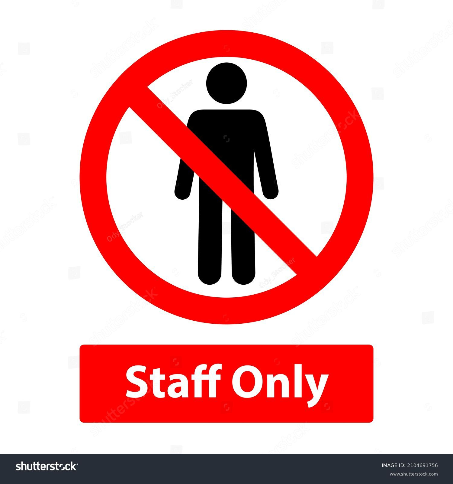 Warning Vector Sign No Entry Staff Stock Vector (Royalty Free Warning Vector Sign No Entry Staff Stock Vector (Royalty Free