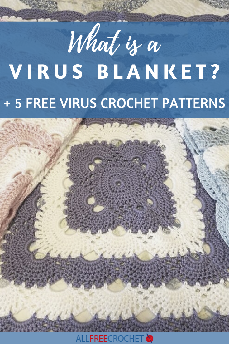 What is a Virus Blanket? + Free Virus Crochet Patterns What is a Virus Blanket? + Free Virus Crochet Patterns